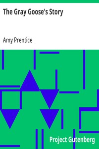 Cover of The Gray Goose's Story