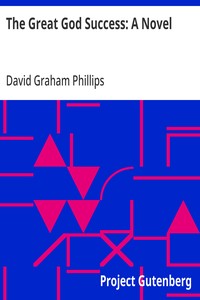 Cover of The Great God Success: A Novel