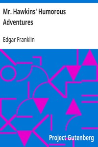 Cover of Mr. Hawkins' Humorous Adventures