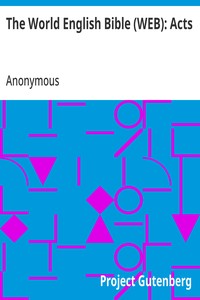 Cover of The World English Bible (WEB): Acts