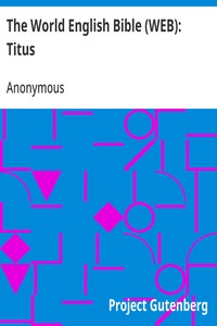 Cover of The World English Bible (WEB): Titus