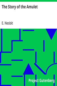 Cover of The Story of the Amulet