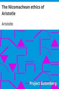 Cover of The Nicomachean ethics of Aristotle