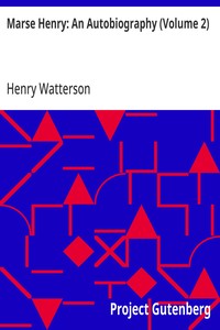 Cover of Marse Henry: An Autobiography (Volume 2)