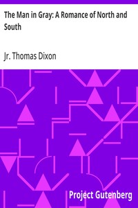 Cover of The Man in Gray: A Romance of North and South