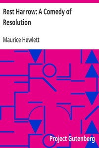 Cover of Rest Harrow: A Comedy of Resolution
