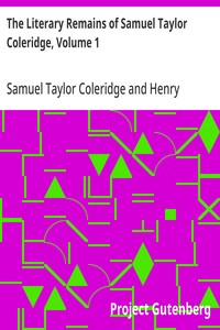 Cover of The Literary Remains of Samuel Taylor Coleridge, Volume 1