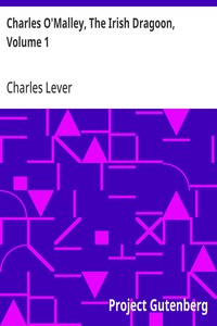 Cover of Charles O'Malley, The Irish Dragoon, Volume 1