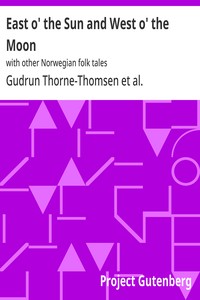Cover of East o' the Sun and West o' the Moon : $b with other Norwegian folk tales