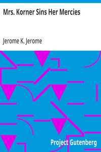 Cover of Mrs. Korner Sins Her Mercies