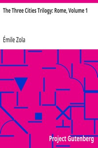 Cover of The Three Cities Trilogy: Rome, Volume 1