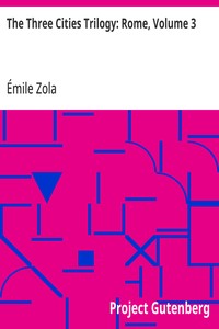 Cover of The Three Cities Trilogy: Rome, Volume 3