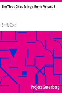 Cover of The Three Cities Trilogy: Rome, Volume 5