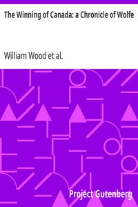 Cover of The Winning of Canada: a Chronicle of Wolfe
