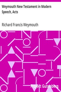 Cover of Weymouth New Testament in Modern Speech, Acts