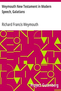 Cover of Weymouth New Testament in Modern Speech, Galatians