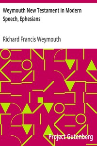 Cover of Weymouth New Testament in Modern Speech, Ephesians