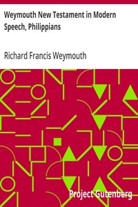 Cover of Weymouth New Testament in Modern Speech, Philippians