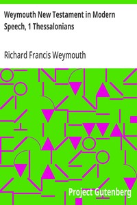 Cover of Weymouth New Testament in Modern Speech, 1 Thessalonians