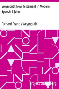 Cover of Weymouth New Testament in Modern Speech, 3 John