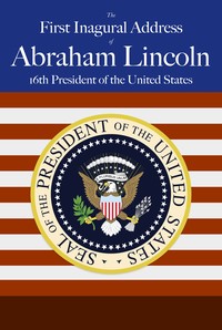 Cover of Abraham Lincoln's First Inaugural Address