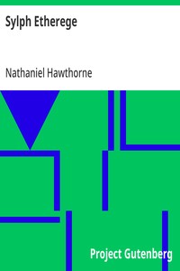 Cover of Sylph Etherege (From: "The Snow Image and Other Twice-Told Tales")