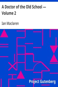 Cover of A Doctor of the Old School — Volume 2