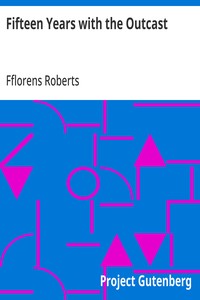 Cover of Fifteen Years with the Outcast