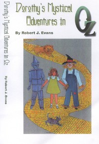 Cover of Dorothy's Mystical Adventures in Oz