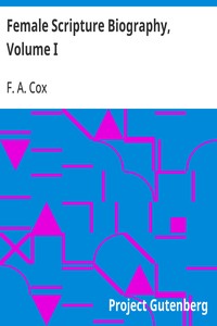 Cover of Female Scripture Biography, Volume I