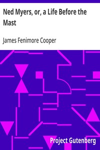 Cover of Ned Myers, or, a Life Before the Mast