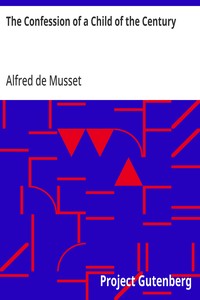 Cover of The Confession of a Child of the Century