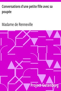 Cover of Conversations d'une petite fille avec sa poupée Suivies de l'histoire de la poupée