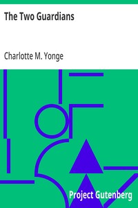 Cover of The Two Guardians or, Home in This World