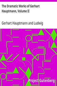 Cover of The Dramatic Works of Gerhart Hauptmann, Volume II